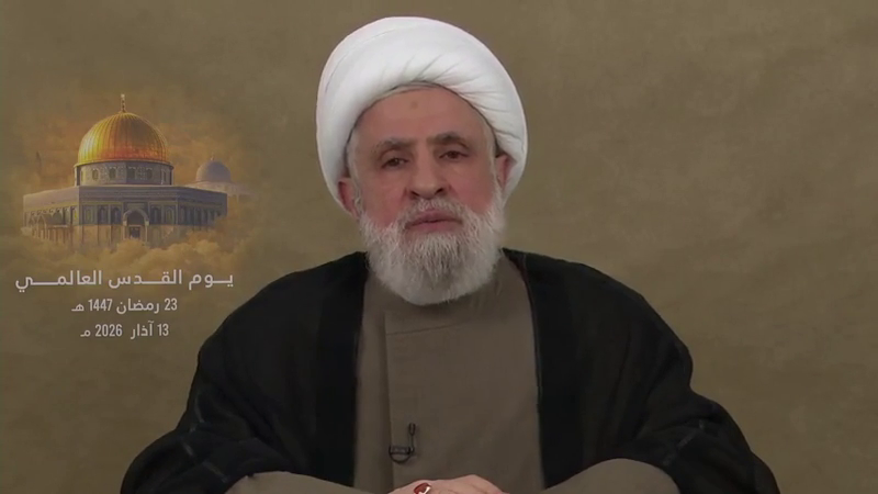 الشيخ قاسم بمناسبة يوم القدس العالمي: نحن سنبقى كحزب الله والمقاومة الإسلامية مع فلسطين ونؤيدها وندعمها من أجل التحرير الكامل