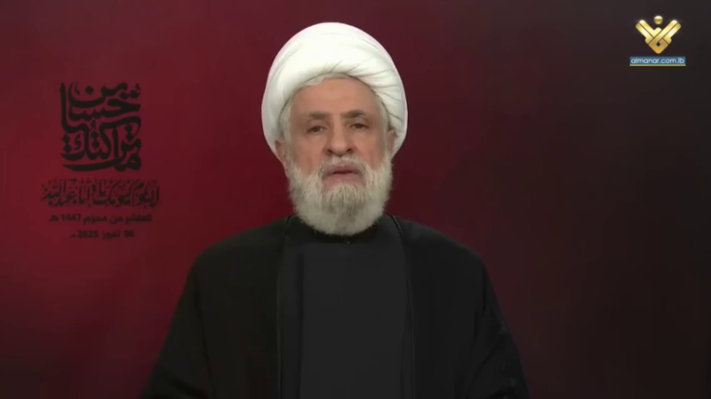 كلمة الشيخ نعيم قاسم في يوم العاشر من محرم الحرام 1447 هجري 06-07-2025